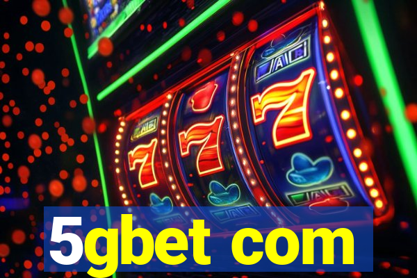5gbet com